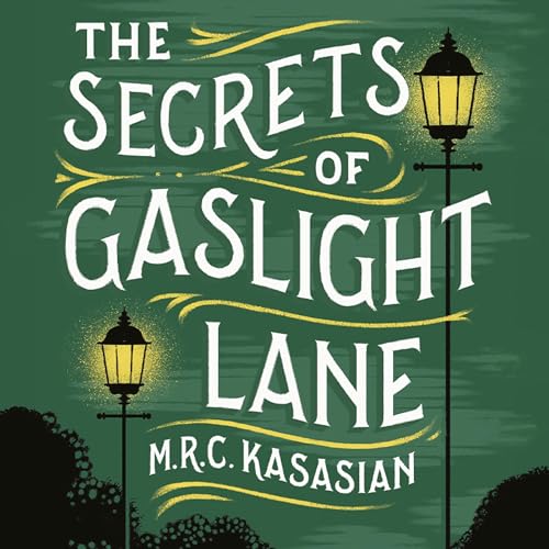 Page de couverture de The Secrets of Gaslight Lane