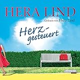 Herzgesteuert - Hera Lind