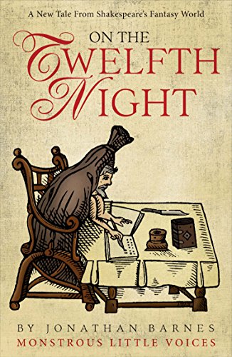On the Twelfth Night (By: Jonathan Barnes)