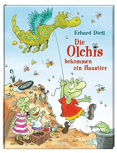 Die Olchis bekommen ein Haustier: Lustiges Kinderbuch mit farbenfrohen Illustrationen zum Vorlesen für Kinder ab 4 Jahren