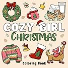 Cozy Girl Christmas Coloring Book: Bold and Easy Designs for Adults & Teens