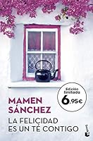 La felicidad es un té contigo 8467059591 Book Cover