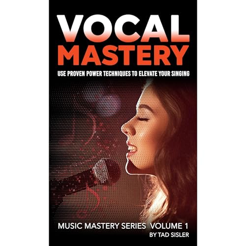 VOCAL MASTERY by Tad Sisler episode artwork