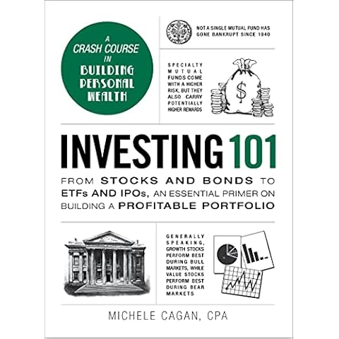 Investing 101: From Stocks and Bonds to ETFs and IPOs, an Essential Primer on Building a Profitable Portfolio (Adams 101) Cover