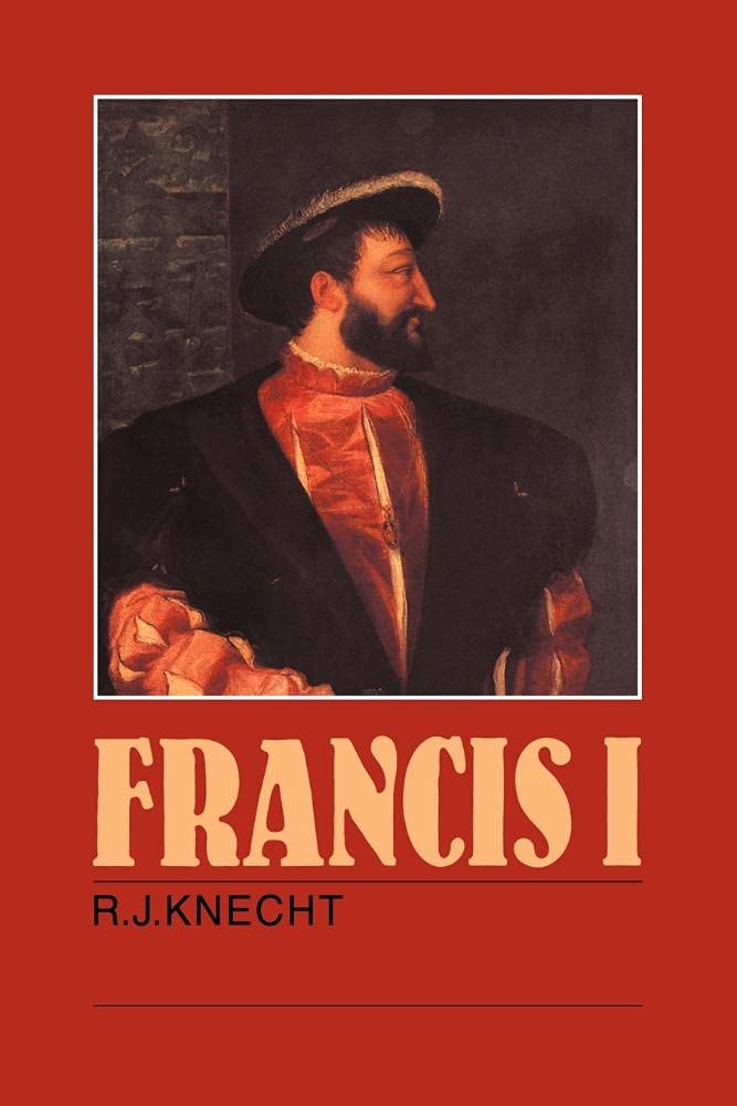 Francis I (Cambridge Paperback Library)