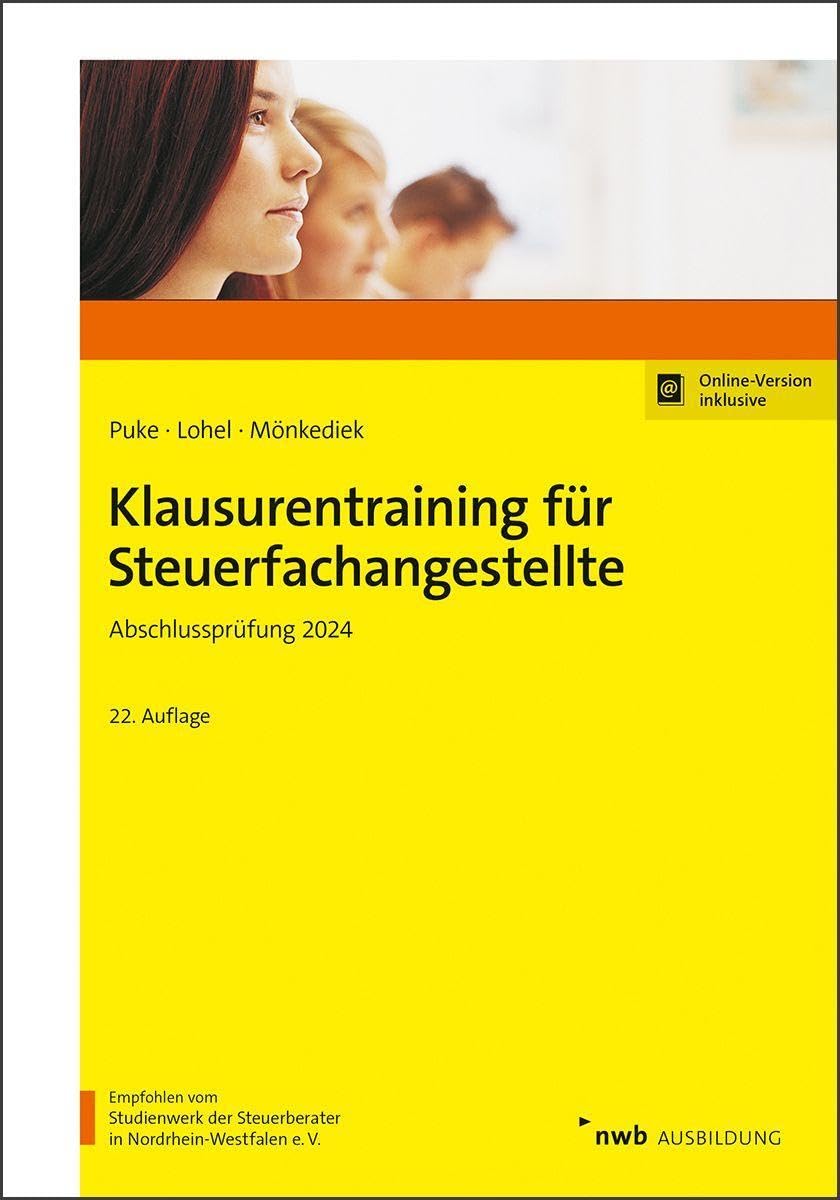 Klausurentraining für Steuerfachangestellte: Abschlussprüfung 2024