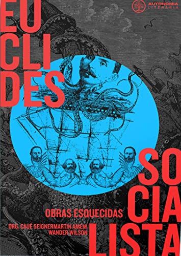 Euclides socialista: obras esquecidas