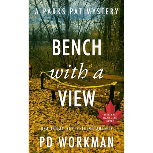 Bench With A View Audiolibro Por P.D. Workman arte de portada