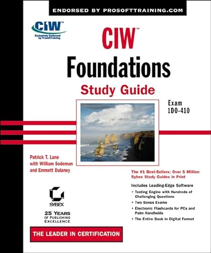 CIW: Foundations Study Guide (Exam 1D0-410)
