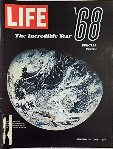 Life Magazine '68 The Incredible Year Special Issue January 10, 1969