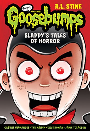 Slappy’s Tales of Horror (Goosebumps Graphic Novel Collection #4)