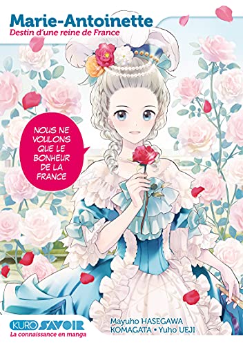 Marie-Antoinette, destin d'une reine de France — Tome 0