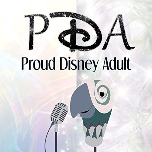 The Proud Disney Adult Podcast cover art