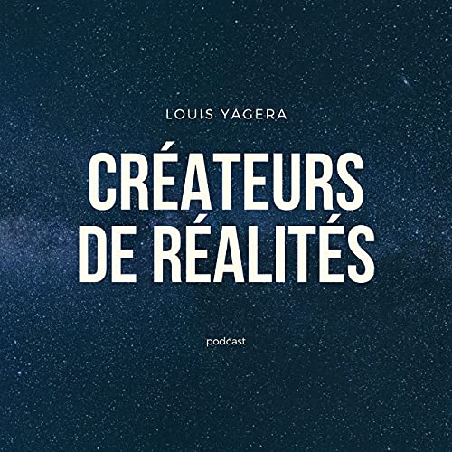 Couverture de Cr&eacute;ateurs de r&eacute;alit&eacute;s