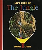  Let\'s Look at the Jungle (First Discovery: Torchlight)