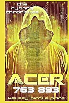 Acer - Book #3 of the Cyborg Chronicles