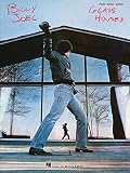 Billy Joel - Glass Houses (Songbook): Additional Editing and Transription by David Rosenthal