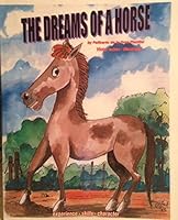 Dreams of a Horse by Feliberto de la Cruz Piantini 2006 Paperback 0979239605 Book Cover