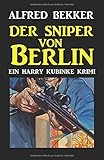 Cover zum Buch Der Sniper von Berlin