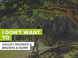 ashley brooke instagram  I Don\'t Want To im Stil von Ashley Monroe & Brooks & Dunn