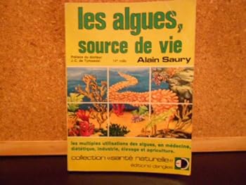 Paperback Les Algues, source de vie (Santé naturelle) [French] Book