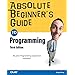 Absolute Beginner's Guide to Programming