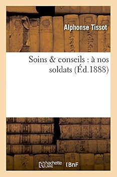 Paperback Soins & Conseils: À Nos Soldats [French] Book