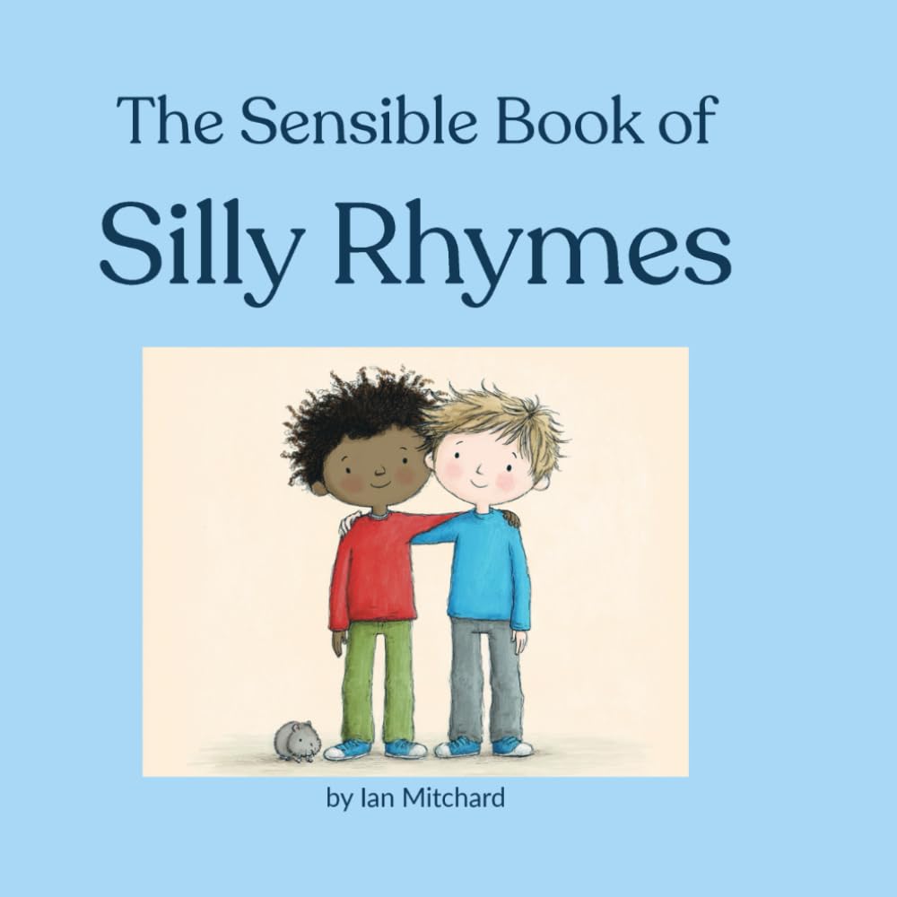 The Sensible Book of Silly Rhymes