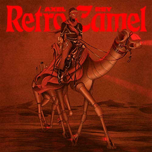 Retro Camel de Axel Rey en Amazon Music Unlimited