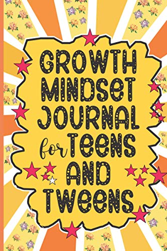 Growth Mindset Journal For Tweens and Teens