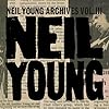 Neil Young Archives Vol. III Takes [VINYL] #1