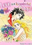  Love is a Wonderful Magic: Romance comics (English Edition)