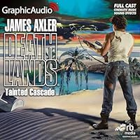 Tainted Cascade [Dramatized Adaptation]