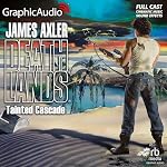 Cover of Tainted Cascade [Dramatized Adaptation]