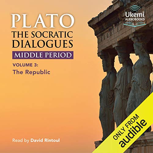 Cover art for The Socratic Dialogues: Middle Period, Volume 3