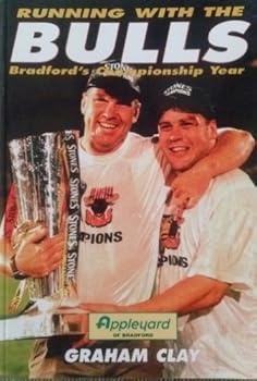 Paperback Running with the Bulls: the Bradford Bulls Book