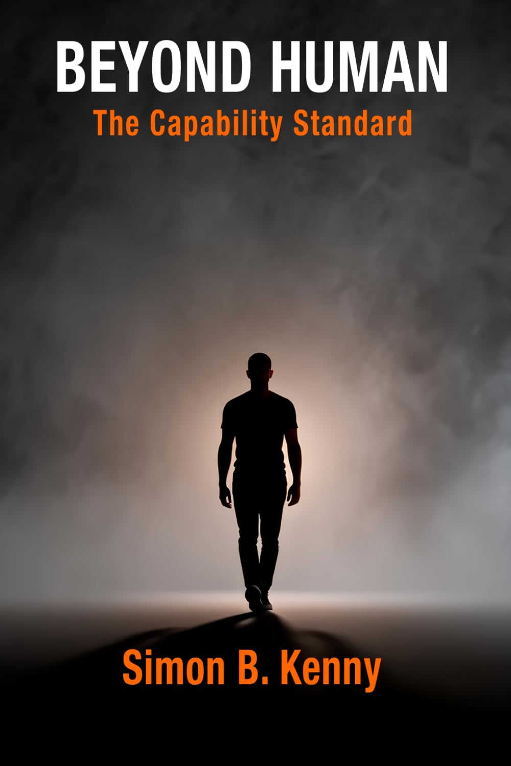 Beyond Human: The Capability Standard