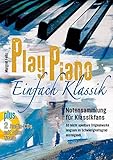 von Margret Feils Play Piano / Play Piano - Einfach Klassik: Klavierbücher von Margret Feils / Notensammlung für Klassikfans mit 85 leicht spielbaren Originalwerken ... (Play Piano: Klavierbücher von Margret Feils)