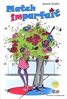 Match imparfait 2896622292 Book Cover