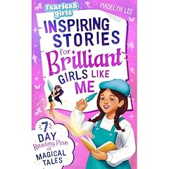 Fearless Girls: Inspiring Stories for Brilliant Girls Like Me Audiobook By Madelyn Lee cover art