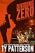 Dividing Zero: A Gripping Mystery Suspense Novel (Gemini Series of Thrillers Book 1)