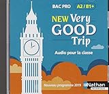  New Very good trip - Anglais - Bac Pro - Tome unique - Niveau A2/B1+ - 1 CD audio (MP3) - 2019