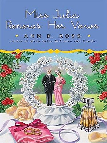 Miss Julia Renews Her Vows 1616642645 Book Cover