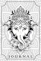 Journal: Mystical Ganesh Elephant and Mandala Pattern Journal, Pretty Line Ruled Paper Notebook for Writing Notes and Journaling, Made for Women that Follow their Dreams 1695753151 Book Cover