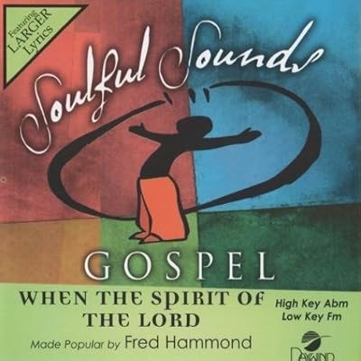 When The Spirit Of The Lord