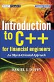 Introduction to C++ for Financial Engineers: An Object-Oriented Approach (The Wiley Finance Series Book 404)