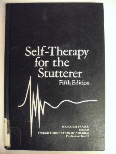 Self-Therapy for the Stutterer (Speech Foundati... 0933388241 Book Cover