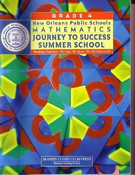 New Orleans Public Schools Mathematics Journey to Success Summer School Grade 4