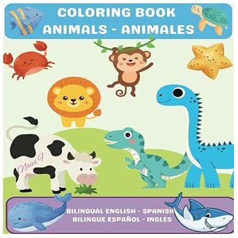 My First Coloring Book for Toddlers: Bilingual English-Spanish Coloring ...