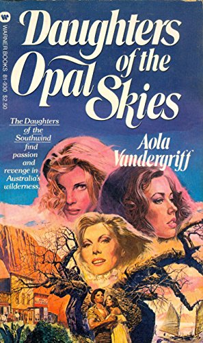 Daughters of the Opal Skies 0446819301 Book Cover